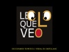 Leo lo que veo
